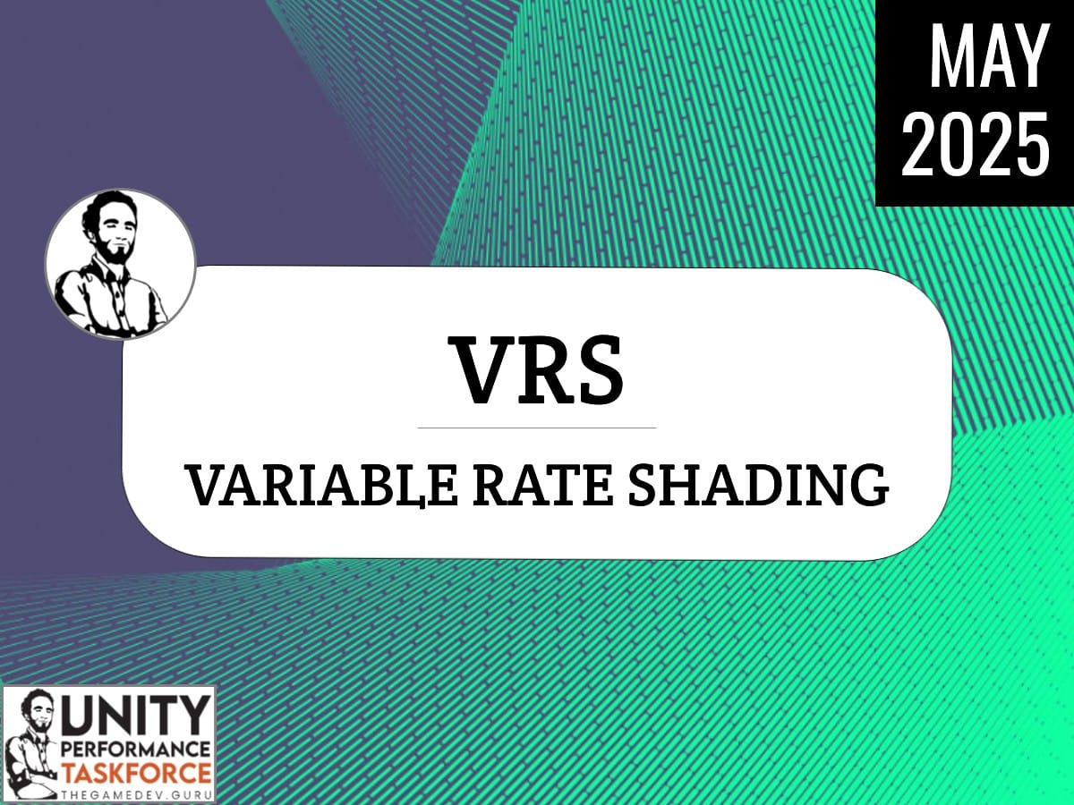 2025.05 - "VRS" - Variable Rate Shading