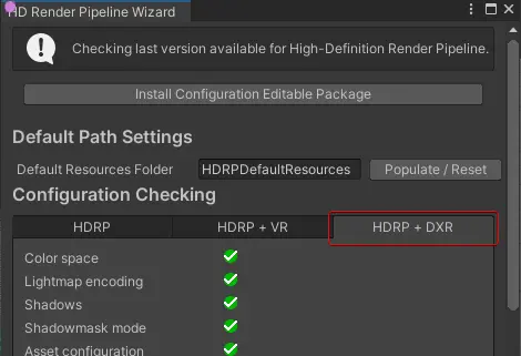Unity HDRP Wizard DXR Setup
