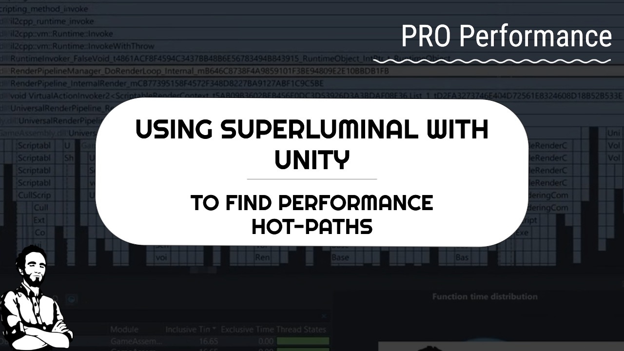 Superluminal for Unity, Fast Hot-Path Hunting with Filters & Histograms