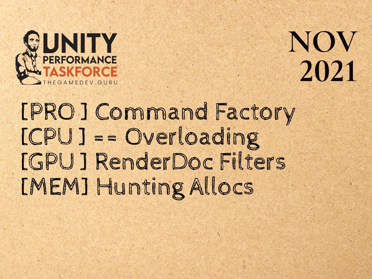 2021.11 - CommandFactory, == Overloading, RenderDoc Filtering, Hunting Allocs