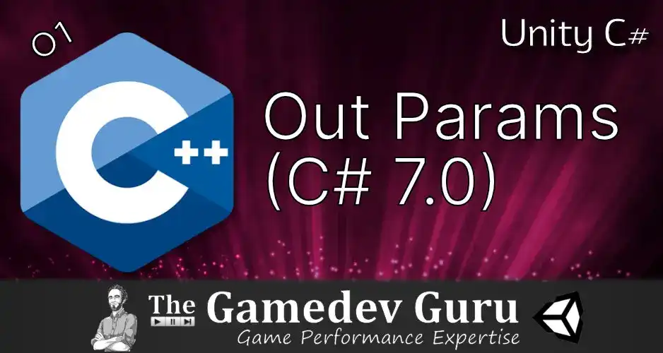 Unity-C-Out-Parameters-Thumbnail